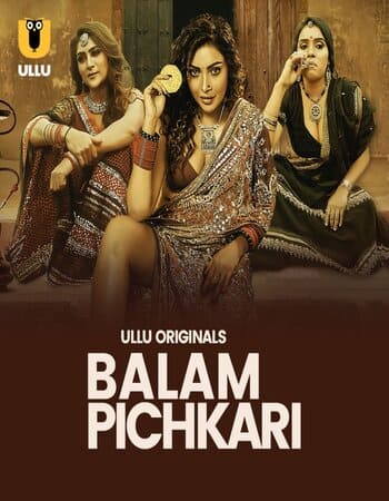 Balam Pichkari (2025) Hindi Se1 part1 Watch Online Free