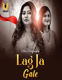 Lag Ja Gale (2025) Hindi Part 1 Complete Watch Online Free