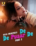De De Pyaar De (2025) Hindi Part 2 Complete Watch Online Free