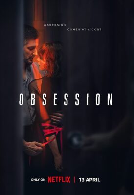 Obsession (2023) Hindi Dubbed Season 1 Complete