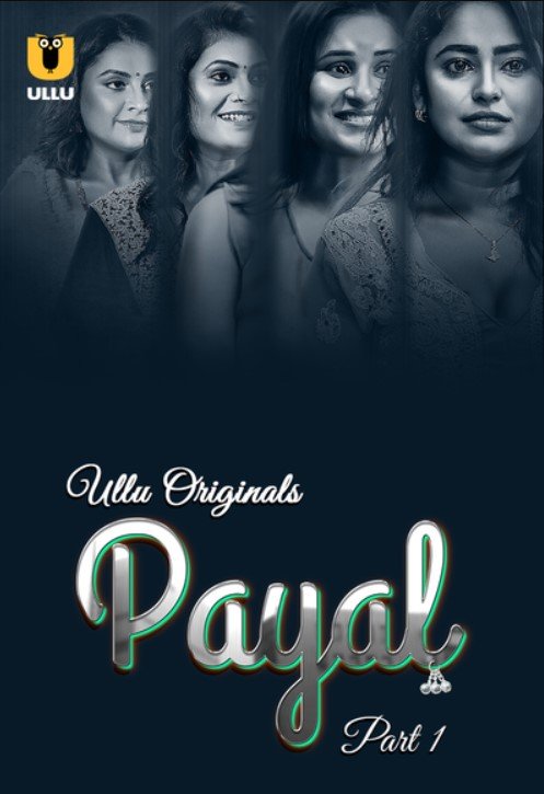 Payal Part 1 (2024) Hindi Watch Online Free