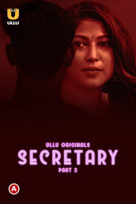 Secretary (2023) Hindi Season 1 Complete